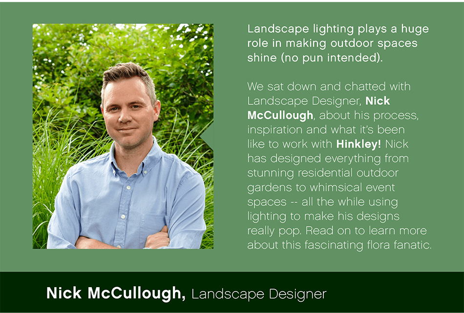 Nick McCullough, Landscape Designer
